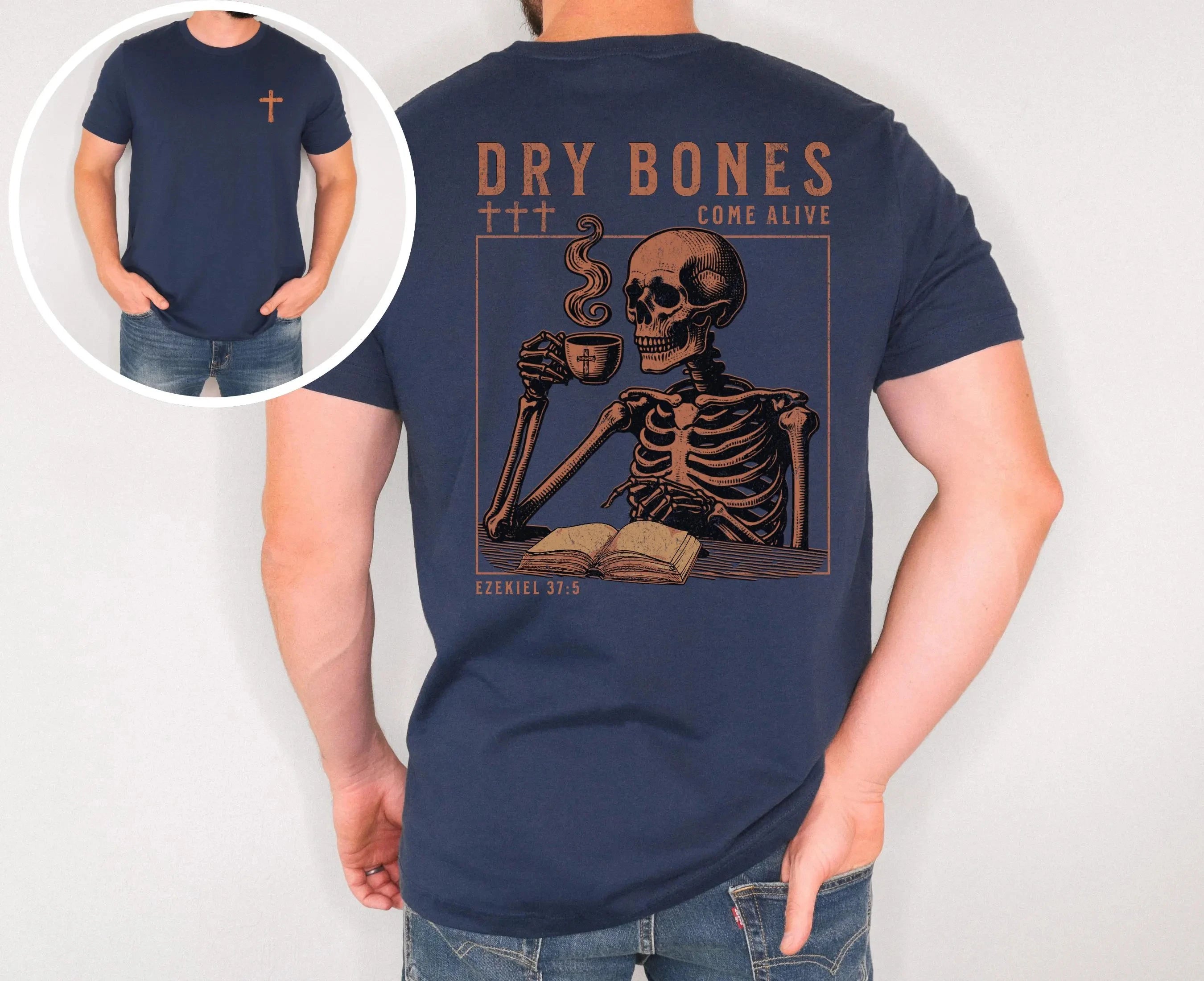 Men's Christian T-shirt, Dry Bones Come Alive Graphic Tee, Christian Scripture Shirt, Faith-based Apparel, Religious Adult Gifts