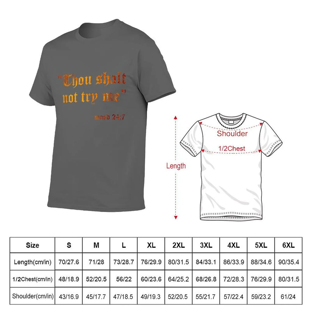 Shall 7 Fake Scripture Funny 24 Try Mood Sarcasm Not Thou Me T-Shirt Plus Size Street Style Tee