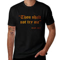 Shall 7 Fake Scripture Funny 24 Try Mood Sarcasm Not Thou Me T-Shirt Plus Size Street Style Tee